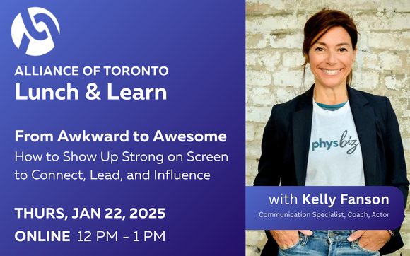 From Awkward to Awesome: How to Show Up Strong on Screen, with Kelly Fanson