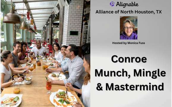 Conroe Munch, Mingle & Mastermind! with Monica Fuss, Arbonne Independent Consultant, Wellness Coach, sailor, & Alignable Ambassador
