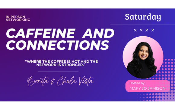 CAFFEINE AND CONNECTIONS by Mindset for Success with Investment Realty Homes & Loans | Residential, Commercial & Business Loans