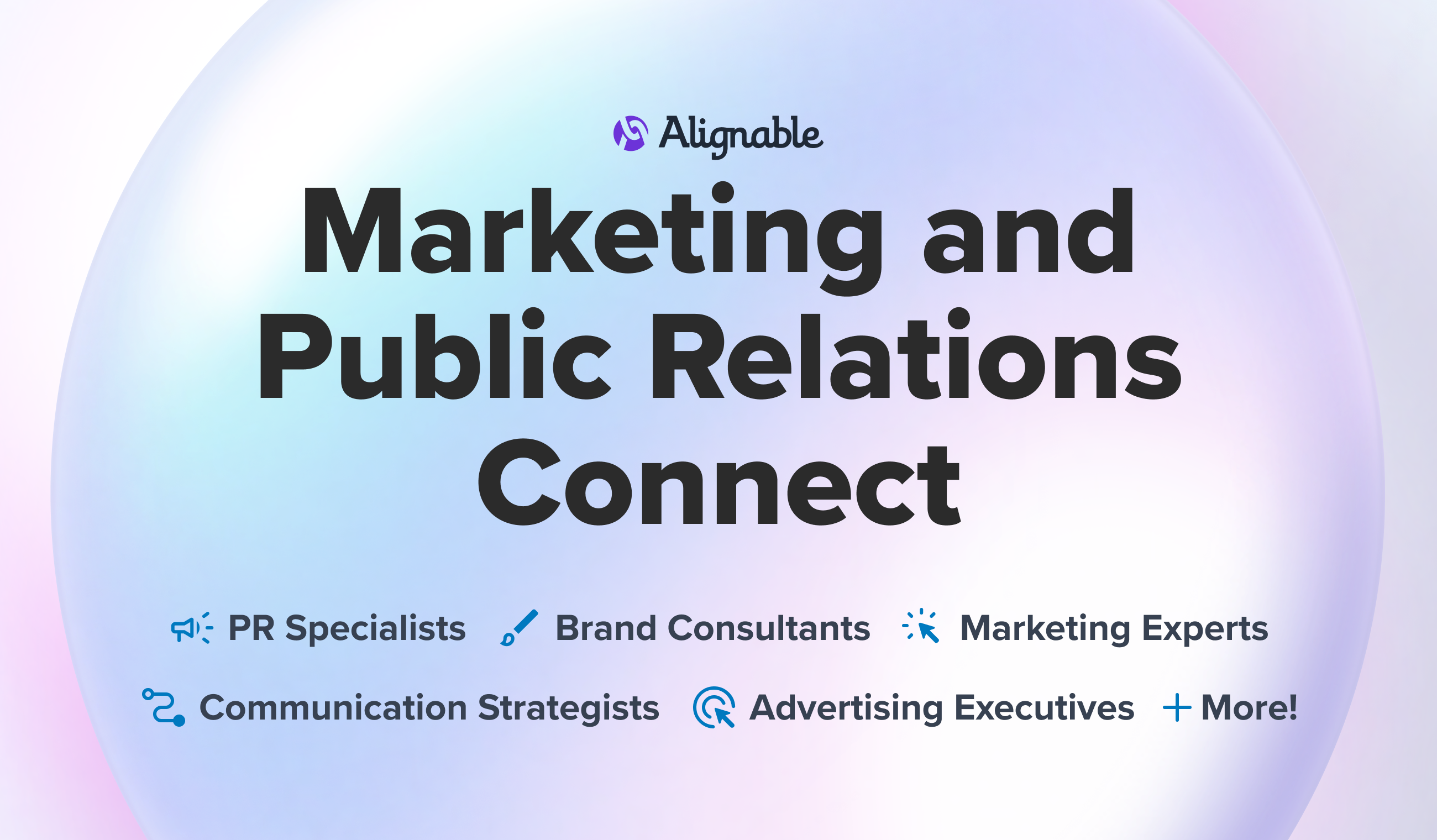Marketing and Public Relations Circle: Smarter Networking with Alignable Business Leader Programs