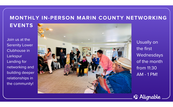 Monthly In-Person Marin County Networking