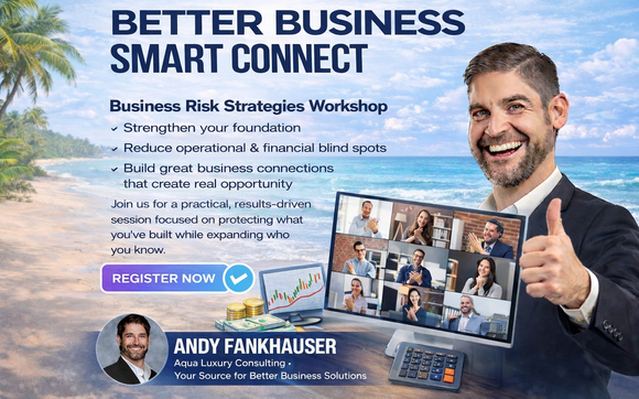 SMART CONNECT - THE "WHAT IF?" READINESS SESSION  with Aqua Luxury Consulting - Creating Simple & Affordable Strategies to Future Proof Your Business