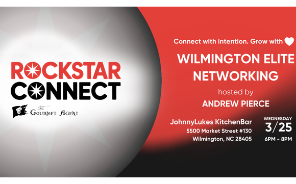 Free  Wilmington Elite Rockstar Connect Networking (March) with Rockstar Connect