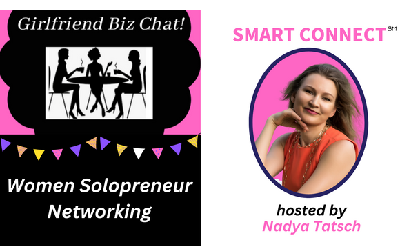 Smart Connect - Girlfriend Biz Chat Style with Coaching By Nadya, LLC