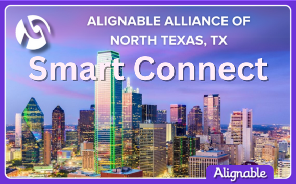Smart Connect for Alignable Alliance of North Texas with Coaching By Nadya, LLC
