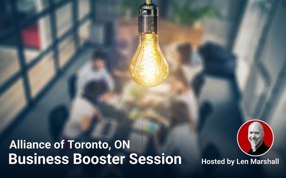 Toronto Alliance Business Booster Session