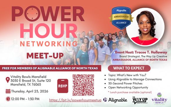 POWER HOUR: What's New With You? with The Way Up Creative Group LLC (Alignable Ambassador & 3x Local Business Person of the Year)