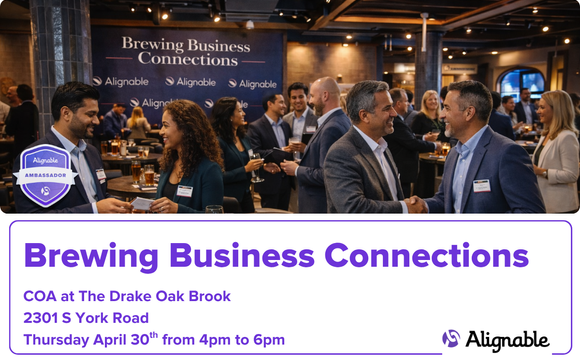 Brewing Business Connections - OAK BROOK - COA with Xerarch Strategies  