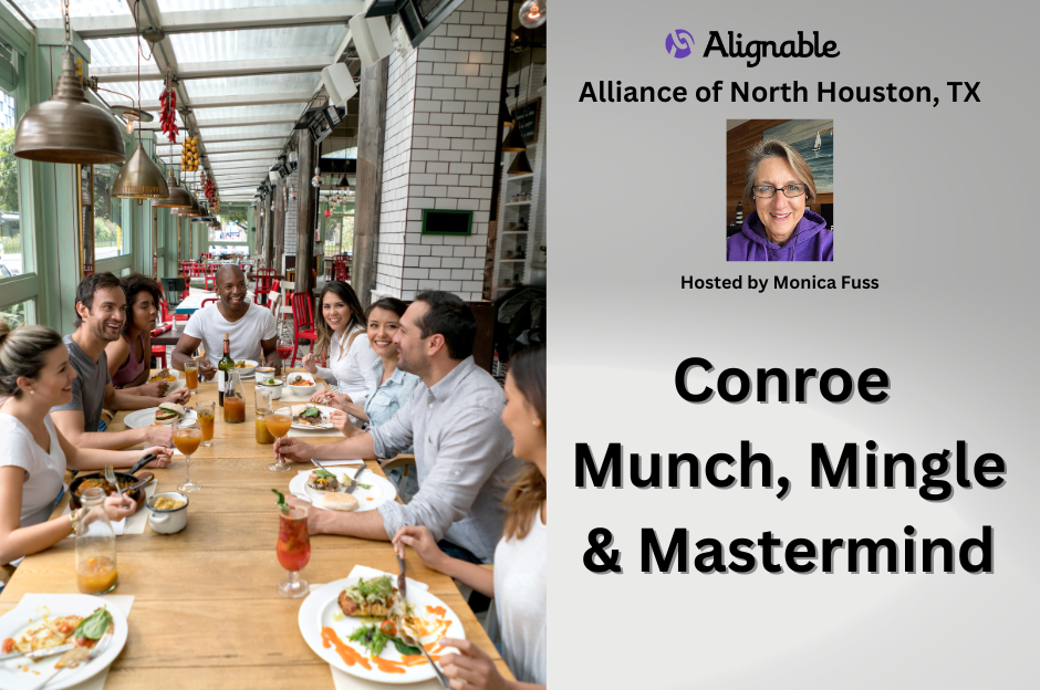 Conroe Munch, Mingle & Mastermind! with Monica Fuss, Arbonne Independent Consultant, Wellness Coach, sailor, & Alignable Ambassador