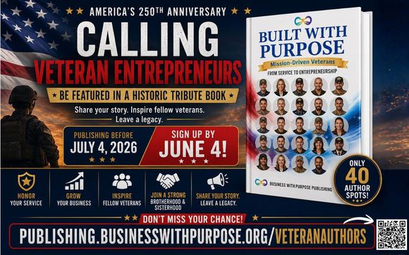 CALLING VETERAN ENTREPRENURS  with Fran Jessee - Publisher, Business with Purpose