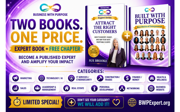 🔥 FREE Chapter + Your Own Expert Book with Sue Brooke Business Growth Strategist | Marketing Consultant | Speaker | Author | Co-Founder of Business with Purpose & Business with Purpose Publishing
