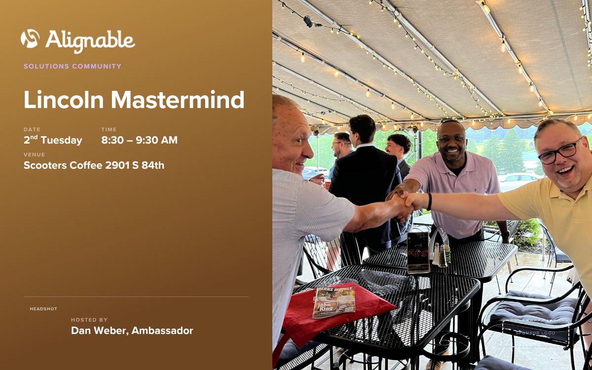 Lincoln Coffee & Connections - Mastermind with Peak Pathways LLC; Alignable Ambassador & 2025 Gold Alliance Leader