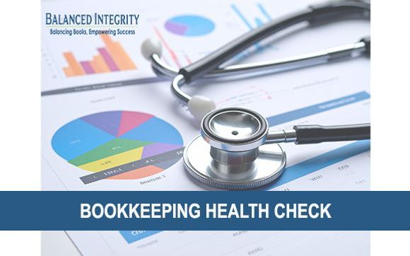 Know If Your Books Are Correct - Bookkeeping Health Check with Balanced Integrity Bookkeeping | Alignable Ambassador