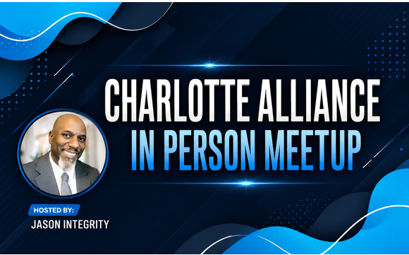 Charlotte Alliance: In Person Meetup