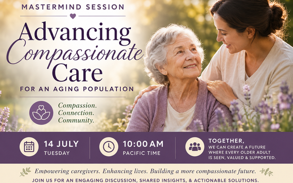 Advancing Compassionate Care for An Agin gPopulation