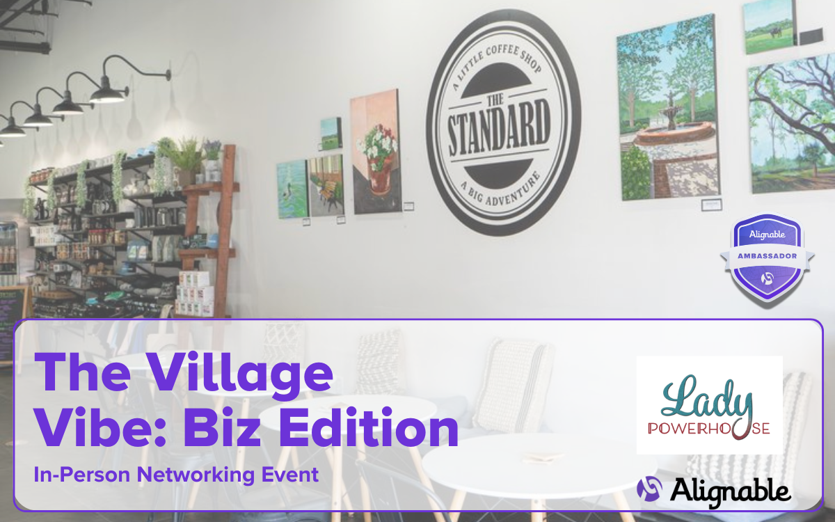 The Village Vibe: Biz Edition with Ambassador | Podcaster | Project/Event Mgt | Founder/CEO