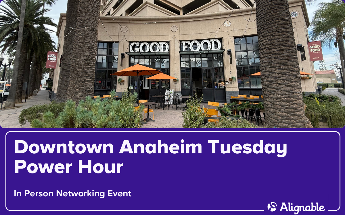 Downtown Anaheim Alignable Networking with Digitalift