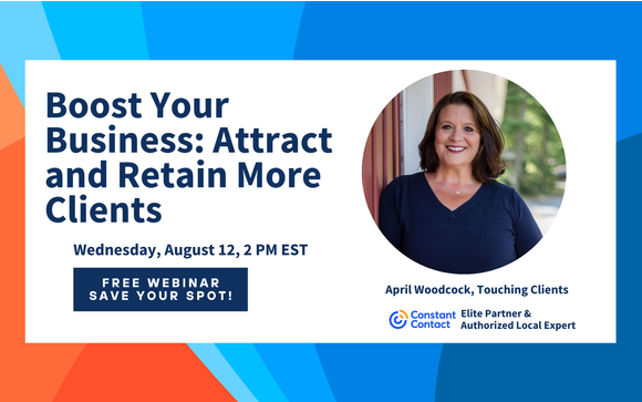 Boost Your Business – Attract & Retain Customers