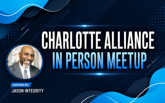 Charlotte Alliance: In Person Meetup