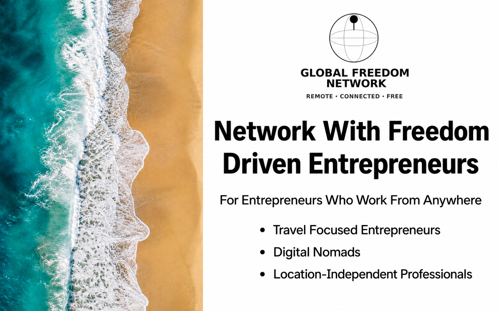 Smart Connect: Freedom Driven Entrepreneurs with Formless Flow