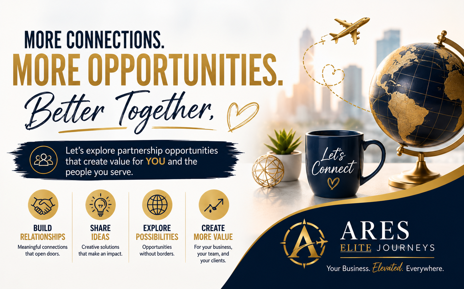 WHAT IF ONE CONVERSATION COULD GROW YOUR BUSINESS? with Ares Elite Journeys
