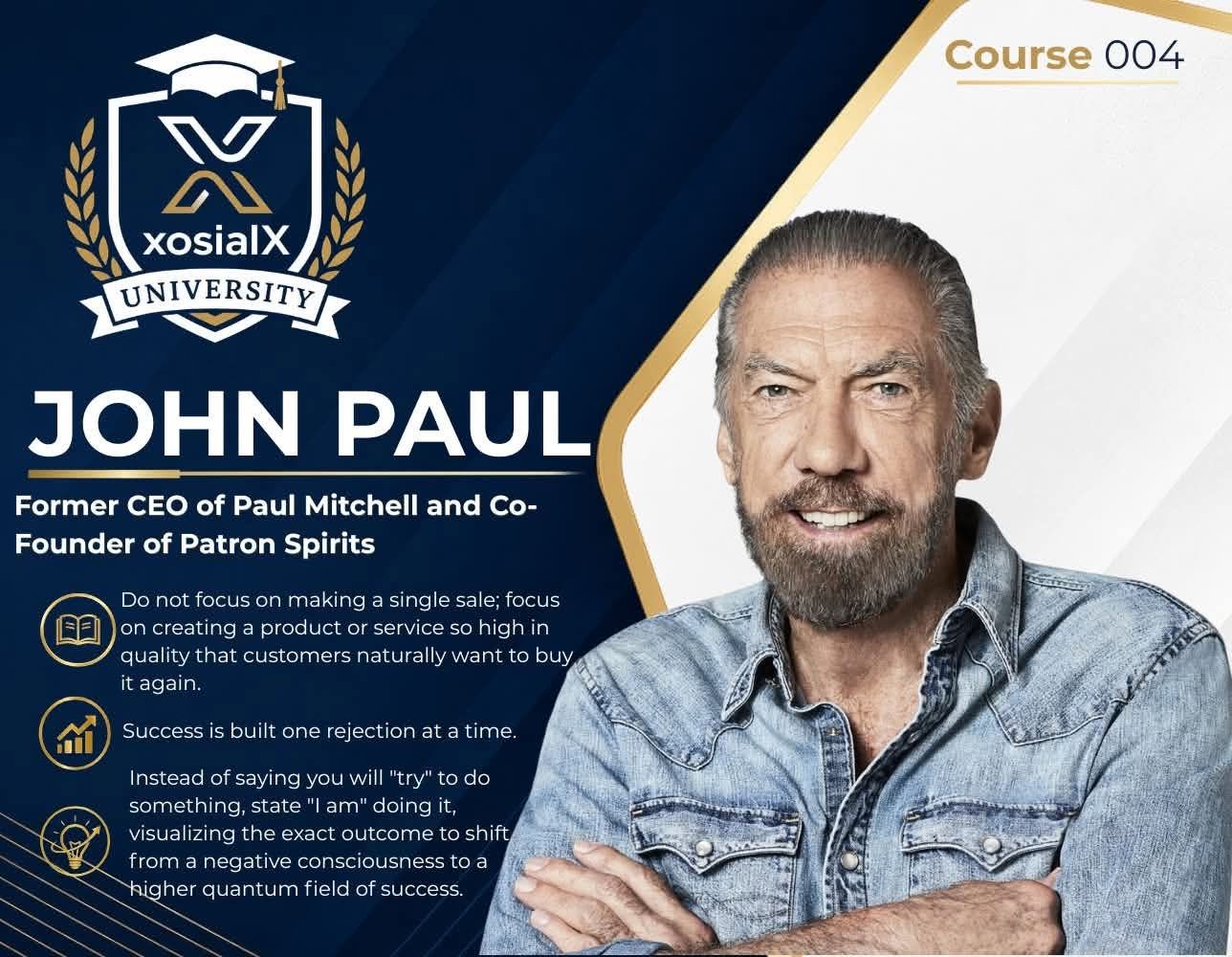 XosialX University: John Paul DeJoria’s Exclusive Training Is Now Available with  XosialX & NuCalm: Making Your Life Better