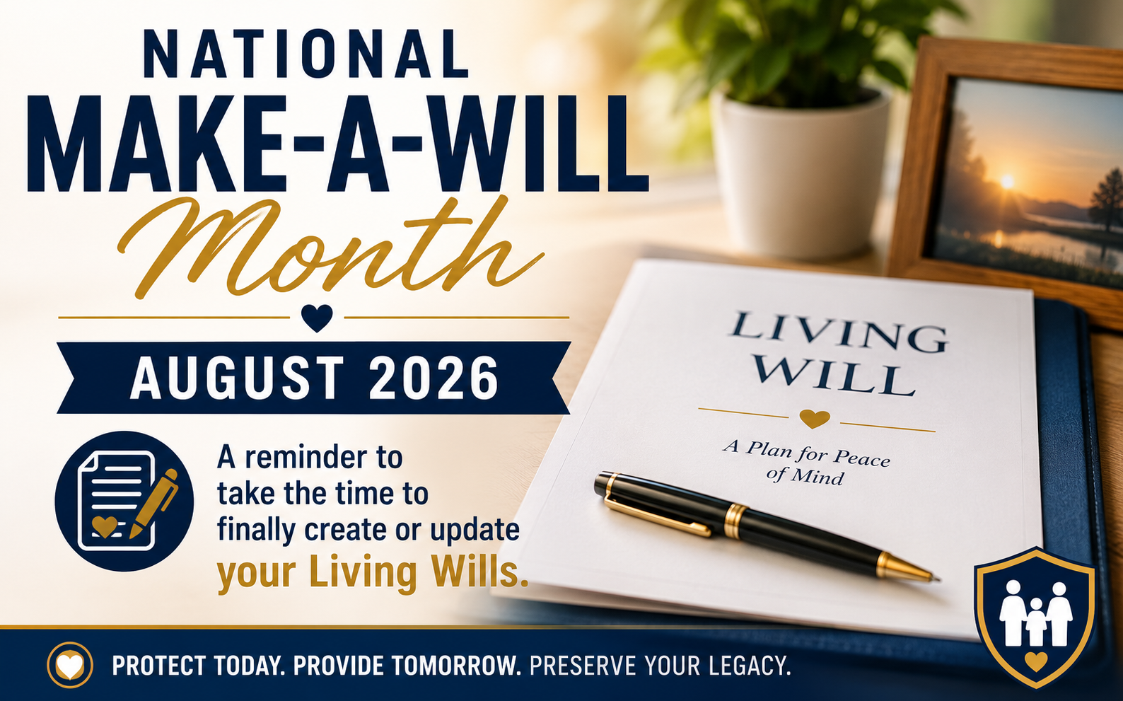 August 2026 is National Make-A-Will Month - Start Yours Today! with LegalShield Independent Associate & Member