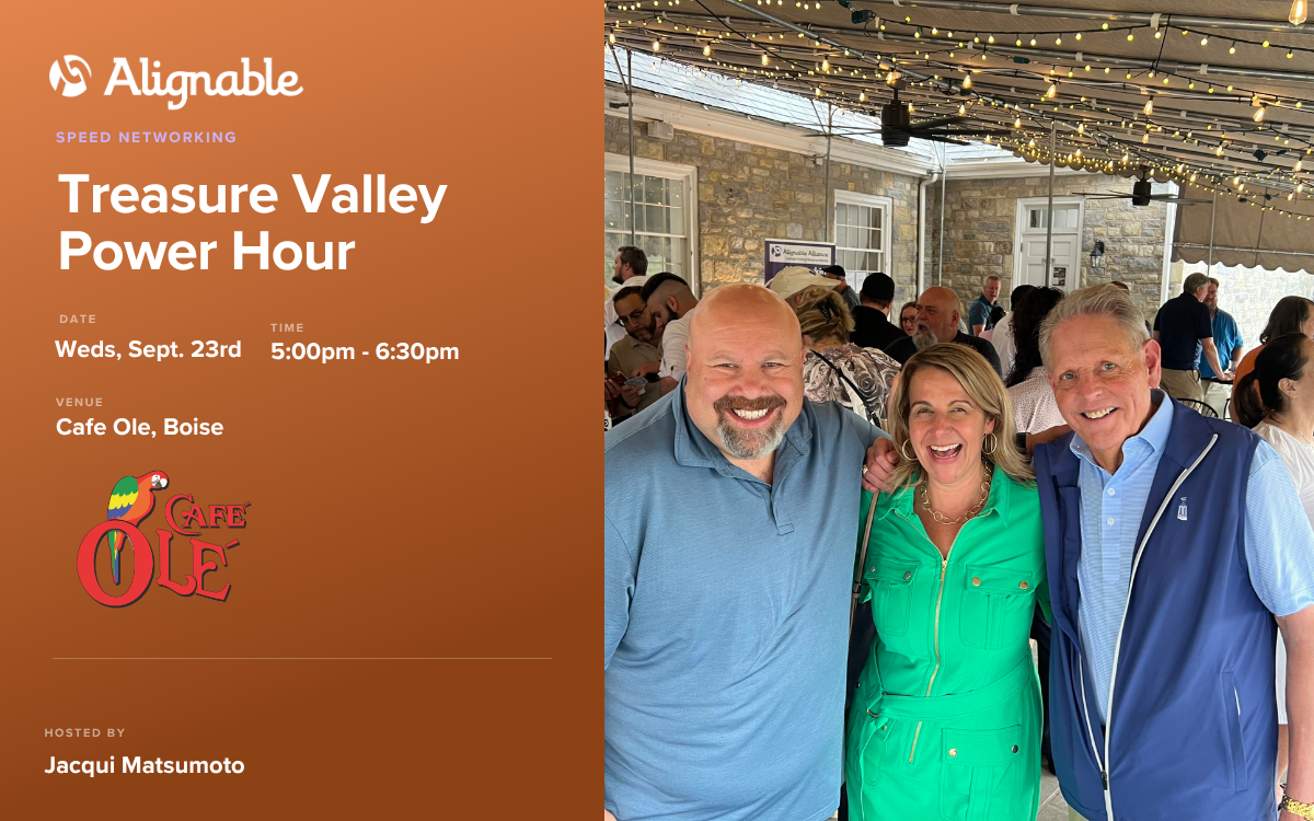 Treasure Valley Power Hour with Wealth Builders & Alignable Ambassador