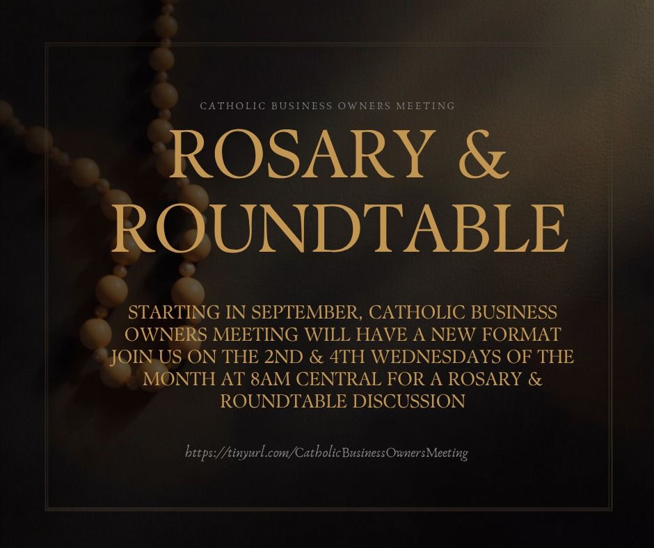 Rosary & Rountable with TnT Small Business Solutions