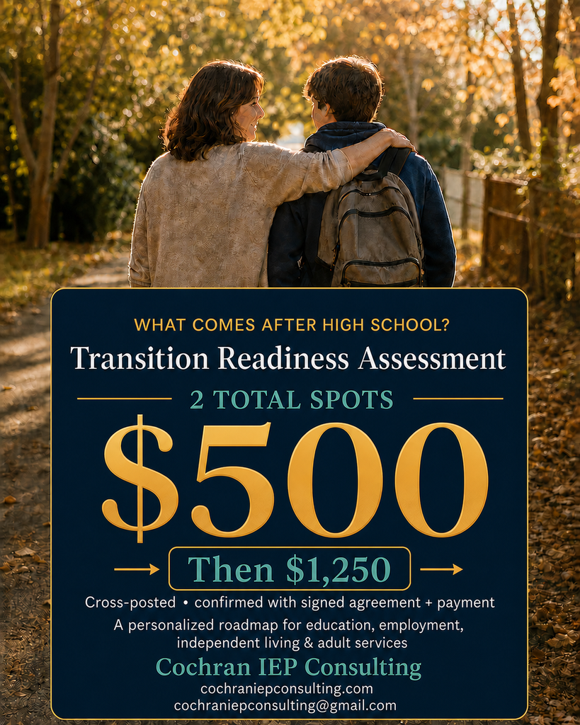 Introductory Transition Assessment and Consulting with Cochran IEP Consulting
