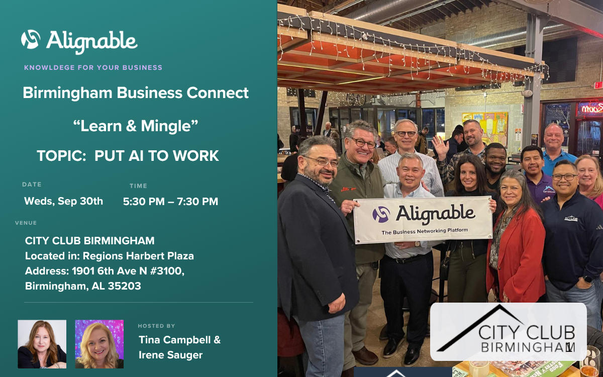 Birmingham Business Connect - Learn & Mingle "Put AI To Work" with Tina  Campbell | Alignable Ambassador