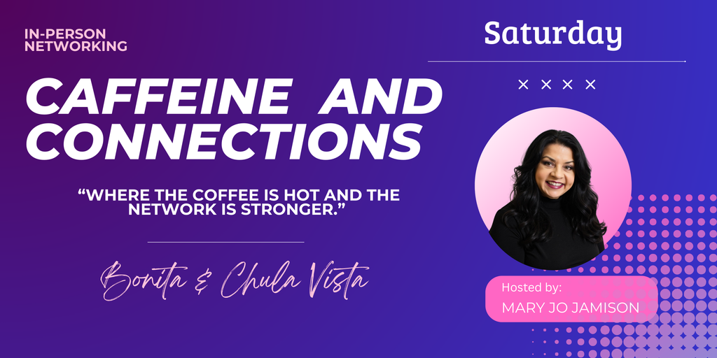 CAFFEINE AND CONNECTIONS by Mindset for Success with Investment Realty Homes & Loans | Residential, Commercial & Business Loans