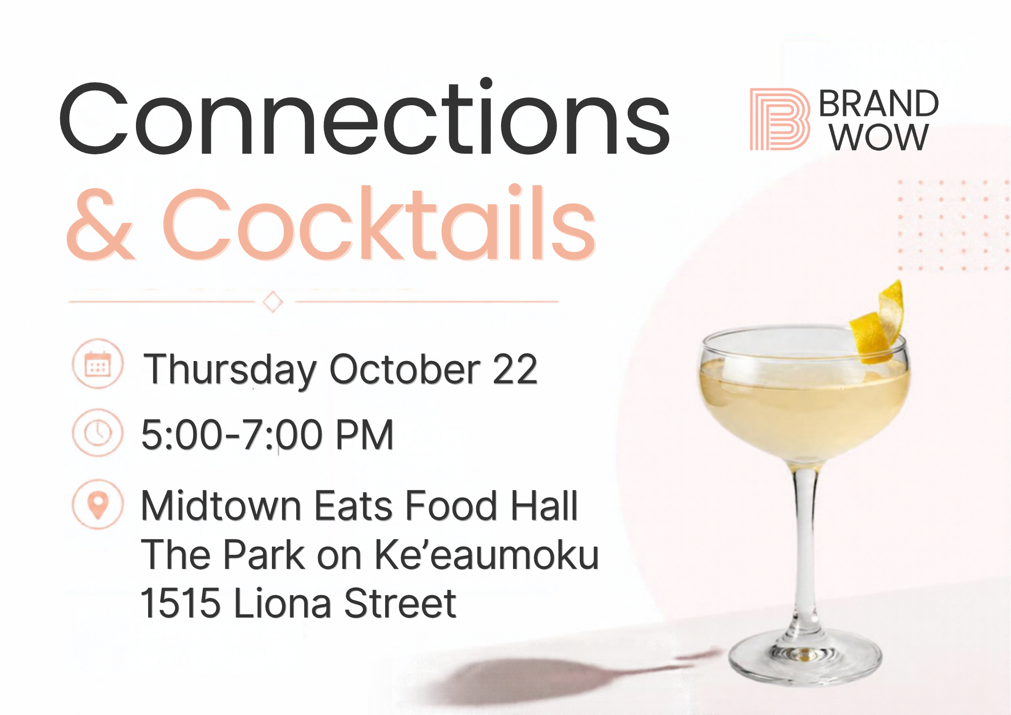 Connections & Cocktails with Brand Wow Agency
