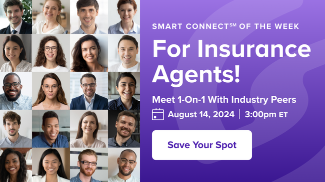 promo for august's smart connect of the week for insurance agents