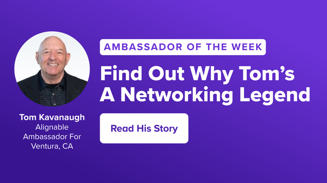 tom kavanaugh's showcase as ambassador of the week