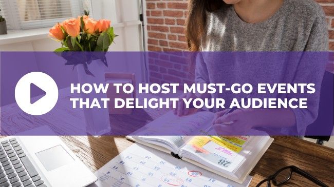 how to how must-go events that delight your audience