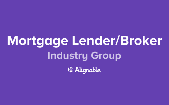 Mortgage Lender/Broker Discussions