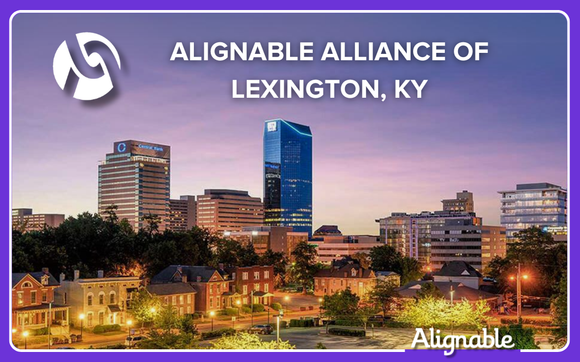 Alignable Alliance of Lexington KY Discussions