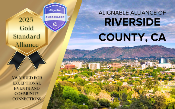 Alignable Alliance of Riverside County CA Group