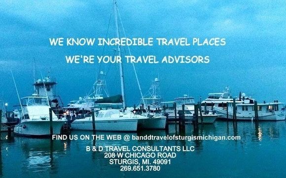 Full Service Travel Agency by B & D Travel Consultants, LLC