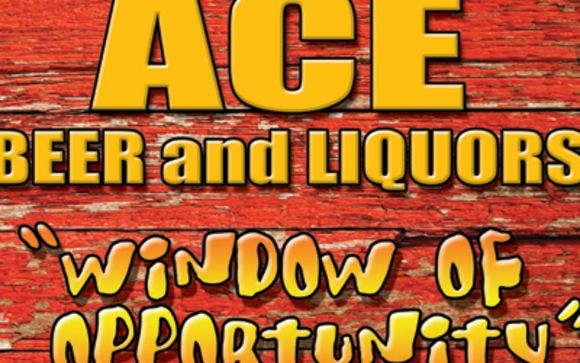 Ace Beer and Liquors! by Ace Beer & Liquors
