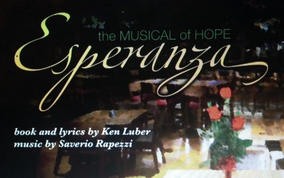 Esperanza the Musical of Hope by KL Productions