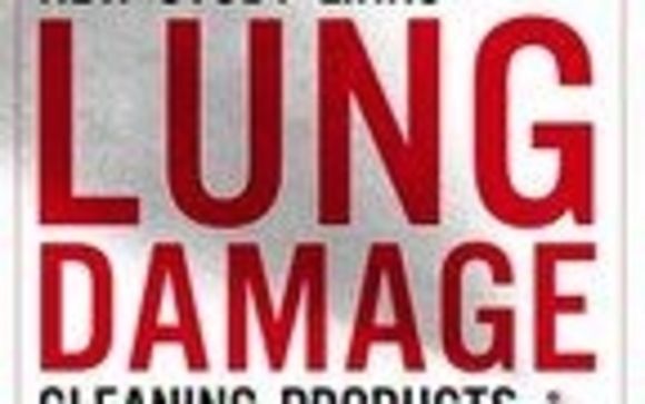 LUNG DAMAGE- caused by cleaning products sold in grocery stores   by Good Health-Long Life- Wellness