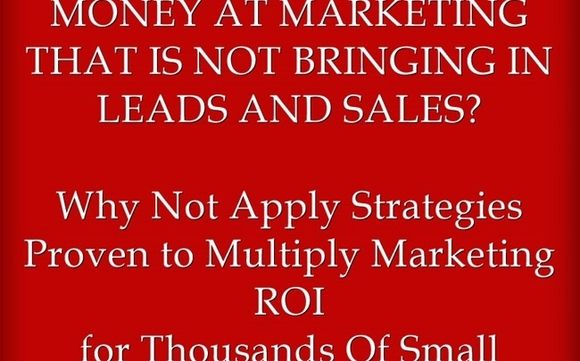 Are you spending time and obey on marketing without any ROI? by Business Growth Strategist (Strategic Marketing & Business Development)