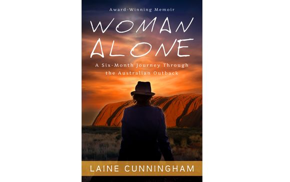 Woman Alone: A Six-Month Journey Through the Australian Outback by ...