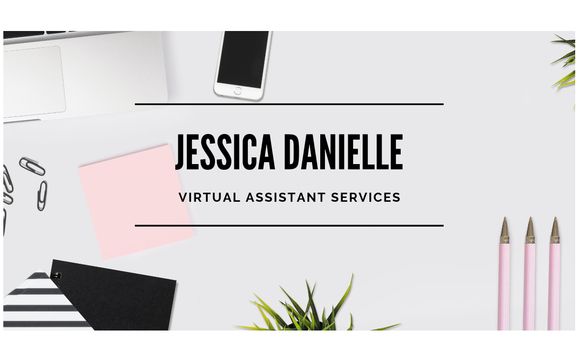 Administrative Support by Jessica Danielle Virtual Assistant Services