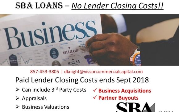 SBA Loan Special - No Lender Closing Costs by Vissor Commercial Capital
