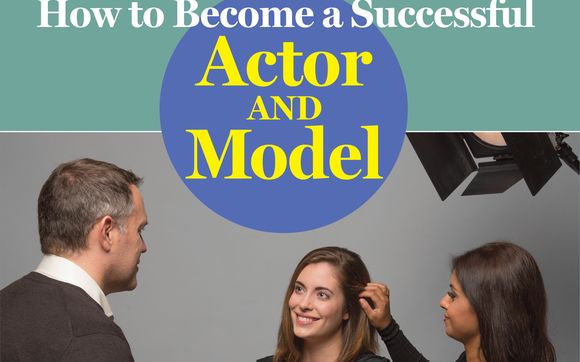 Private Online Acting and Modeling Mentoring Program by Aaron Marcus