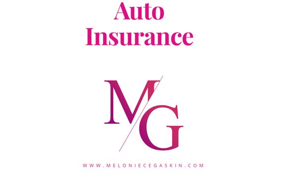 Auto Insurance by Meloniece Gaskin Insurance and Financial Solutions, LLC