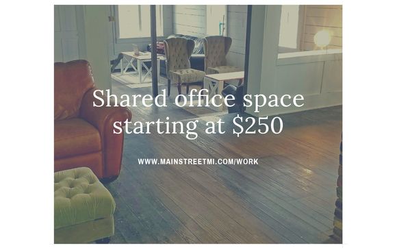 Office Space by Main Street MI